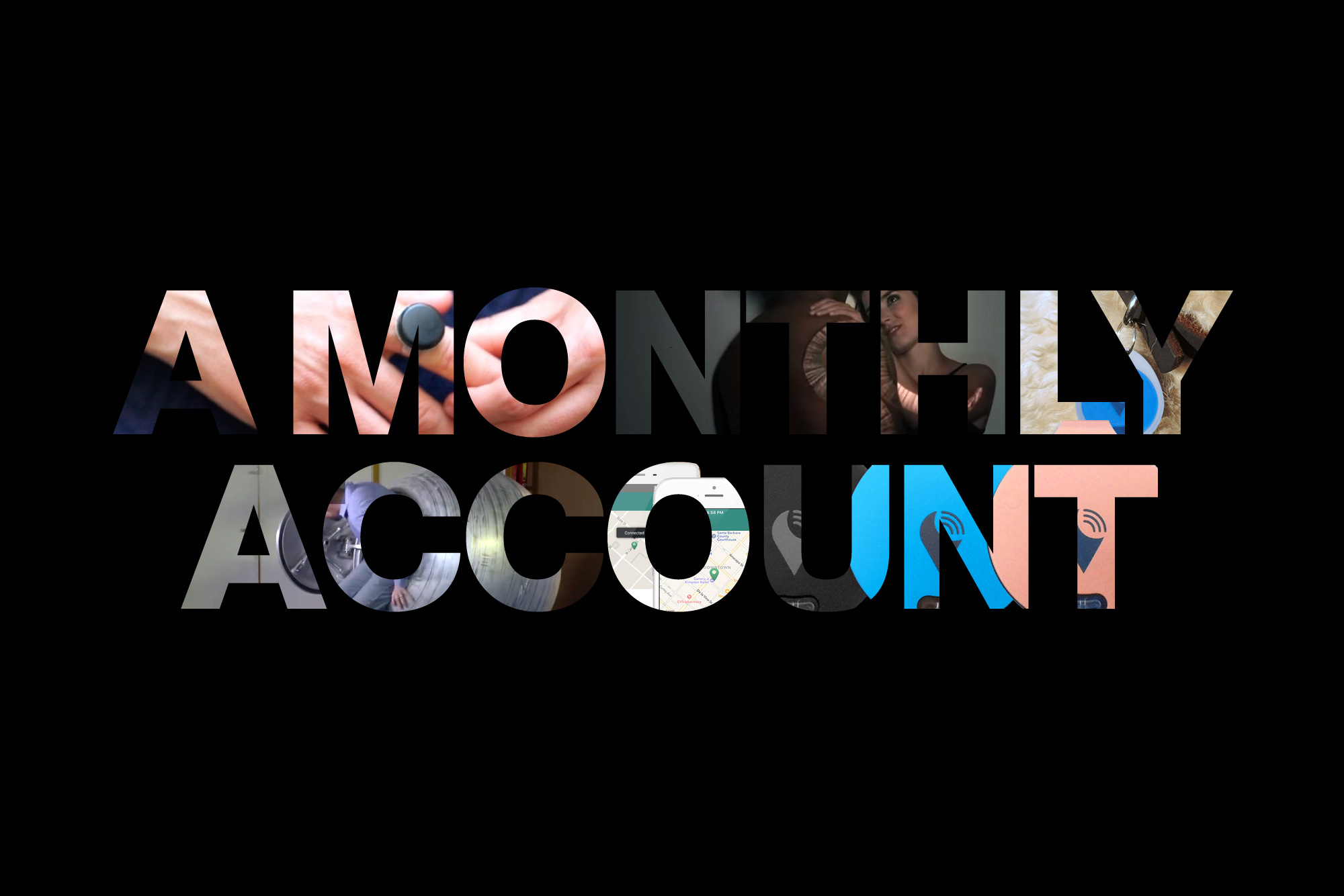 A Monthly Account image with various images in the lettering